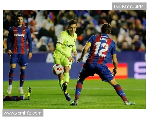 莱万特主场迎战巴塞罗那精彩对决全场回顾与分析